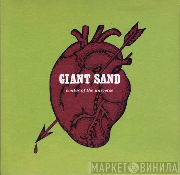Giant Sand - Center Of The Universe