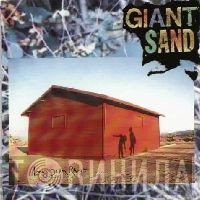 Giant Sand  - Long Stem Rant