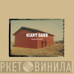 Giant Sand  - Long Stem Rant