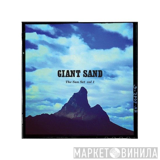 Giant Sand - The Sun Set Vol 1