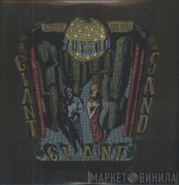 Giant Sand  - Tucson