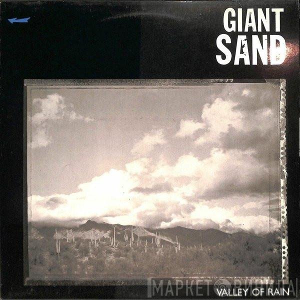 Giant Sand - Valley Of Rain