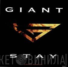 Giant  - Stay