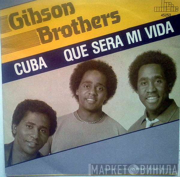 Gibson Brothers  - Cuba
