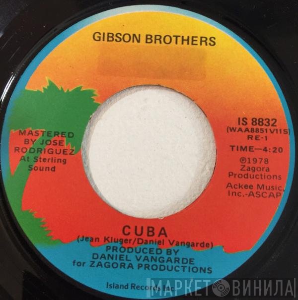 Gibson Brothers  - Cuba