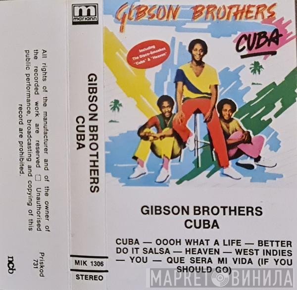 Gibson Brothers  - Cuba
