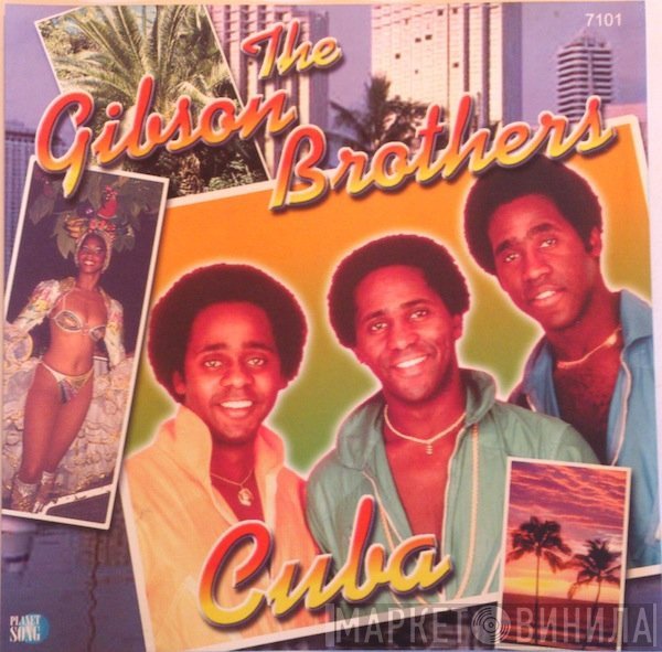 Gibson Brothers  - Cuba