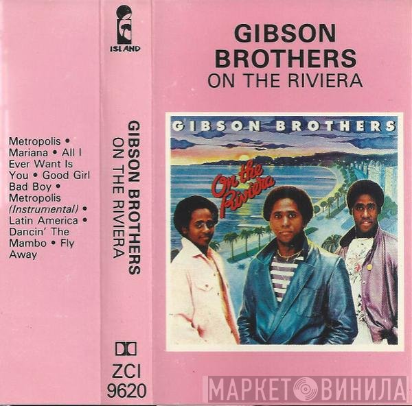 Gibson Brothers  - On The Riviera