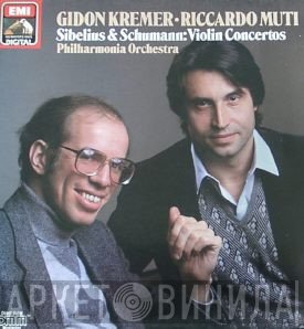 Gidon Kremer, Riccardo Muti, Philharmonia Orchestra / Jean Sibelius & Robert Schumann  - Violin Concertos