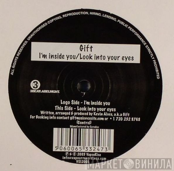 Gift  - I'm Inside You / Look Into Your Eyes