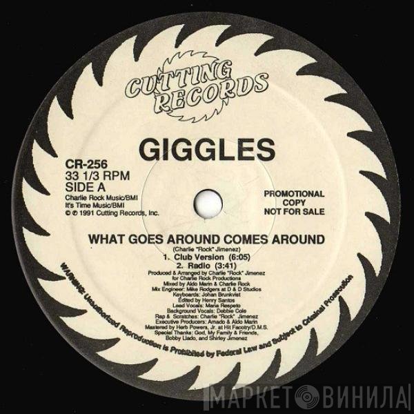 Giggles - What Goes Around Comes Around