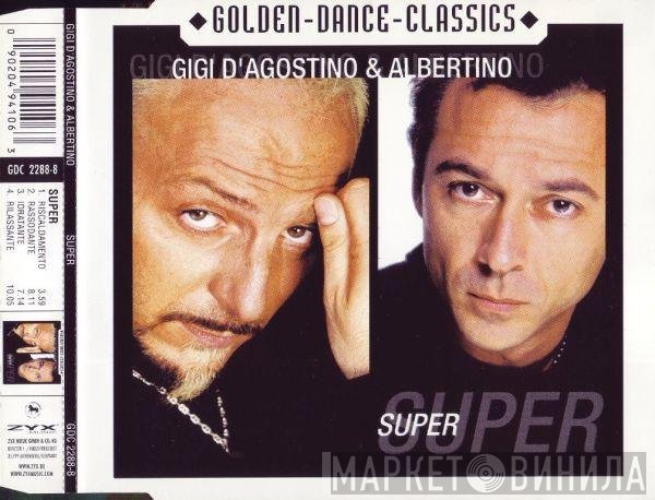 Gigi D'Agostino & Albertino  - Super