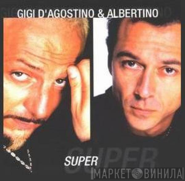 Gigi D'Agostino & Albertino  - Super