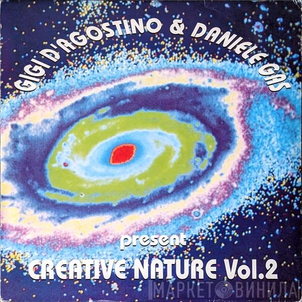Gigi D'Agostino & Daniele Gas  - Creative Nature Vol. 2