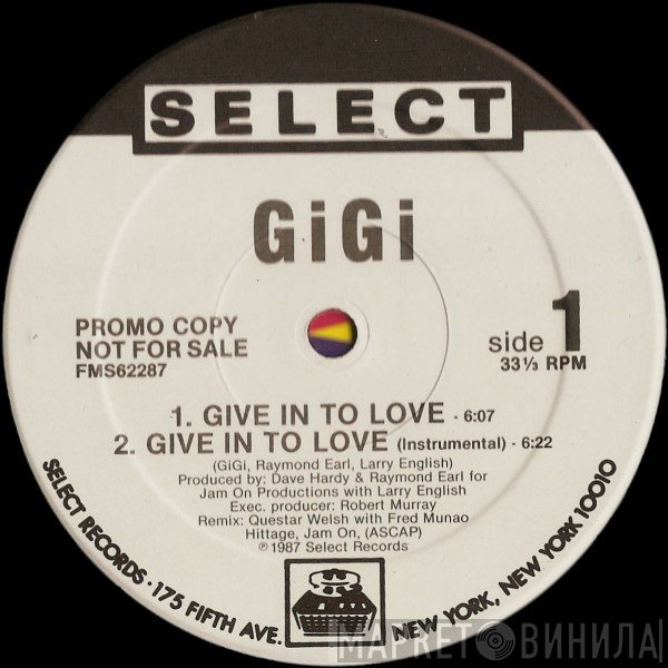 Gigi  - Give In To Love