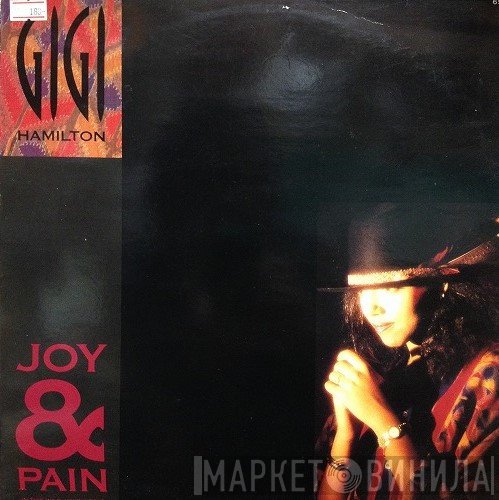 Gigi Hamilton - Joy &amp; Pain  (In This Wild, Wild World)