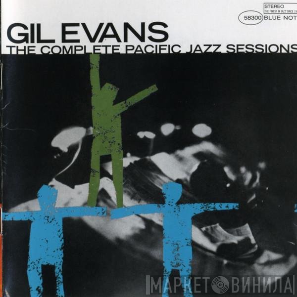 Gil Evans - The Complete Pacific Jazz Sessions