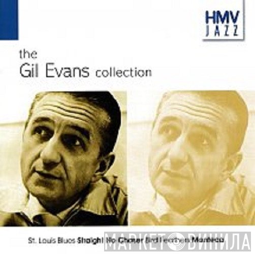 Gil Evans - The Gil Evans Collection