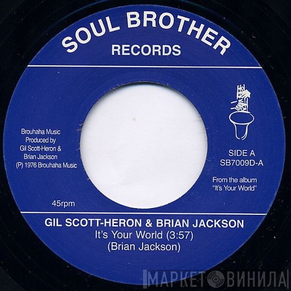 Gil Scott-Heron & Brian Jackson - It's Your World
