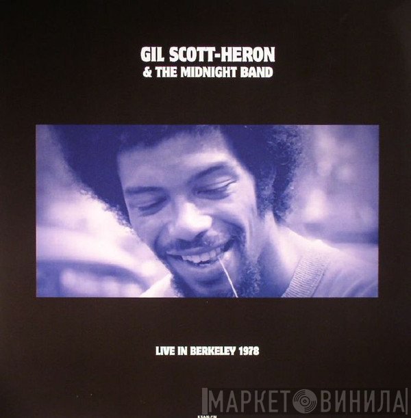 Gil Scott-Heron & The Midnight Band  - Live In Berkeley 1978