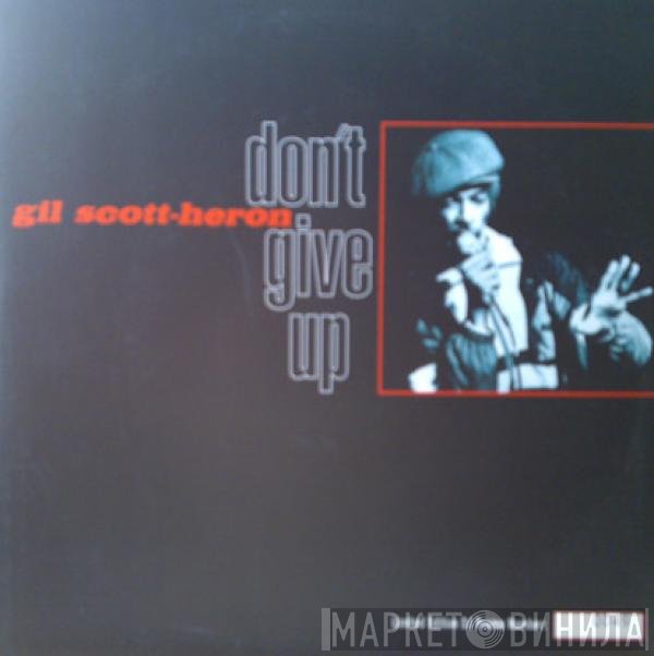 Gil Scott-Heron - Don't Give Up