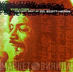 Gil Scott-Heron - Evolution (And Flashback): The Very Best Of Gil Scott-Heron