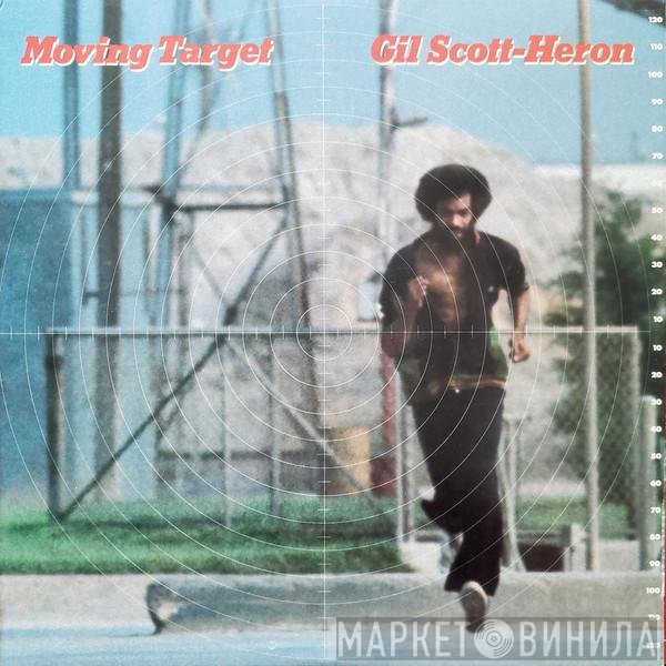 Gil Scott-Heron  - Moving Target