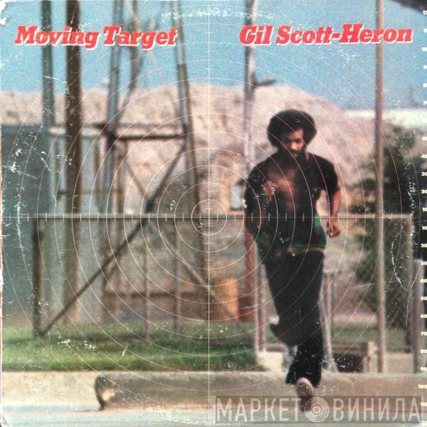 Gil Scott-Heron  - Moving Target