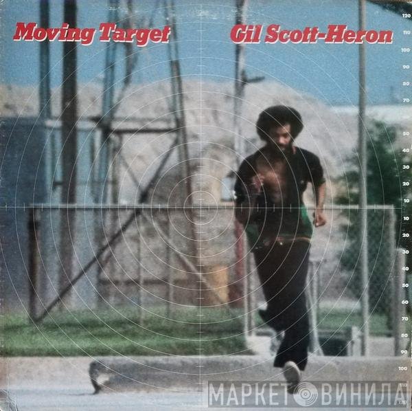 Gil Scott-Heron  - Moving Target