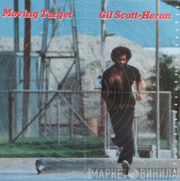 Gil Scott-Heron  - Moving Target