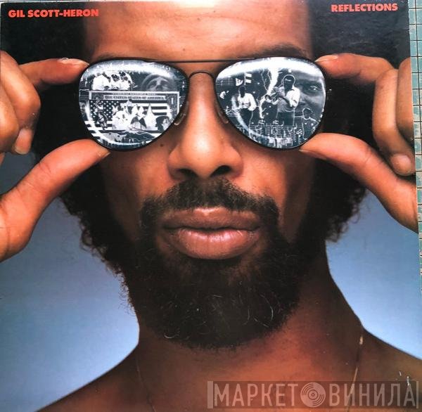Gil Scott-Heron  - Reflections