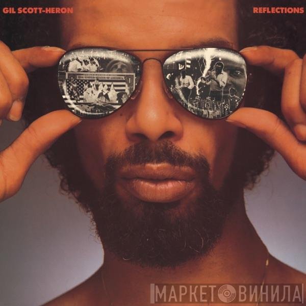 Gil Scott-Heron  - Reflections