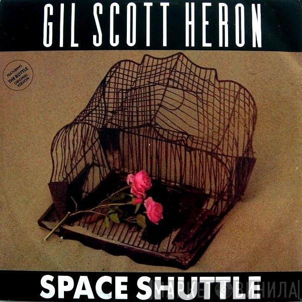 Gil Scott-Heron  - Space Shuttle