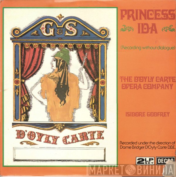 Gilbert &amp; Sullivan, D'Oyly Carte Opera Company, Isidore Godfrey - Princess Ida