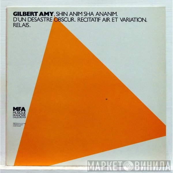 Gilbert Amy - Shin Anim Sha Ananim