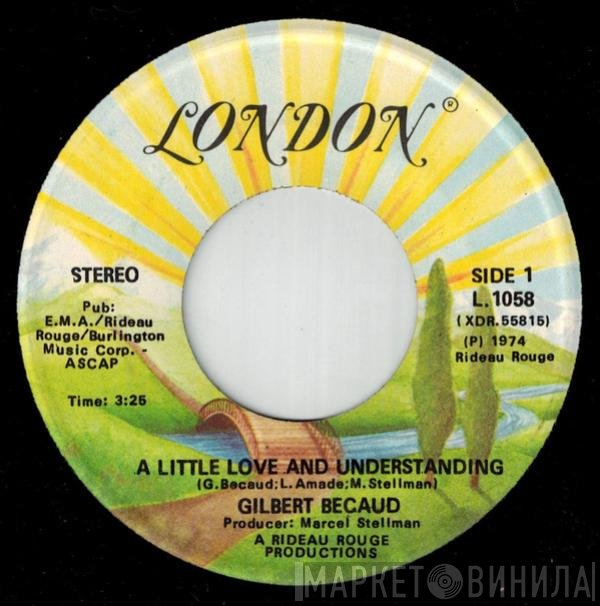 Gilbert Bécaud  - A Little Love And Understanding