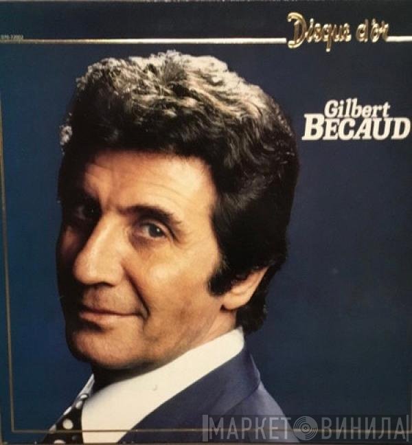 Gilbert Bécaud  - Disque D'Or
