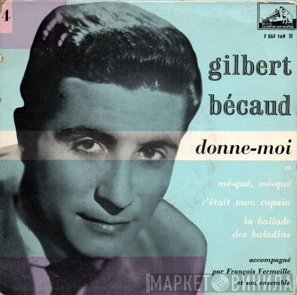Gilbert Bécaud  - Donne-Moi - 4