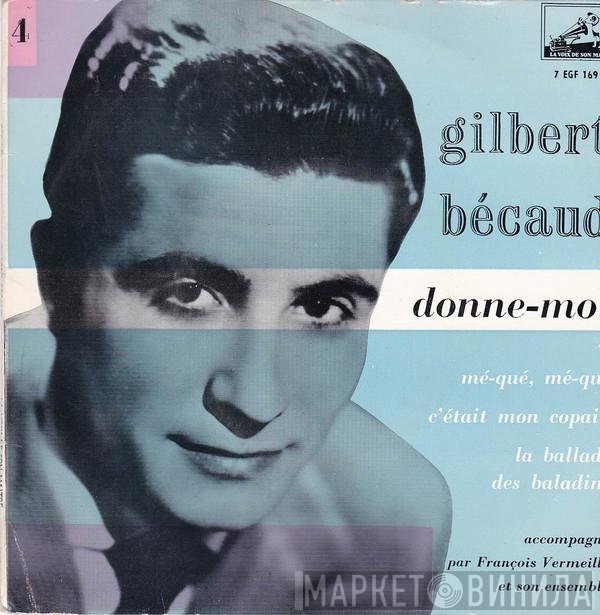 Gilbert Bécaud  - Donne-Moi - 4