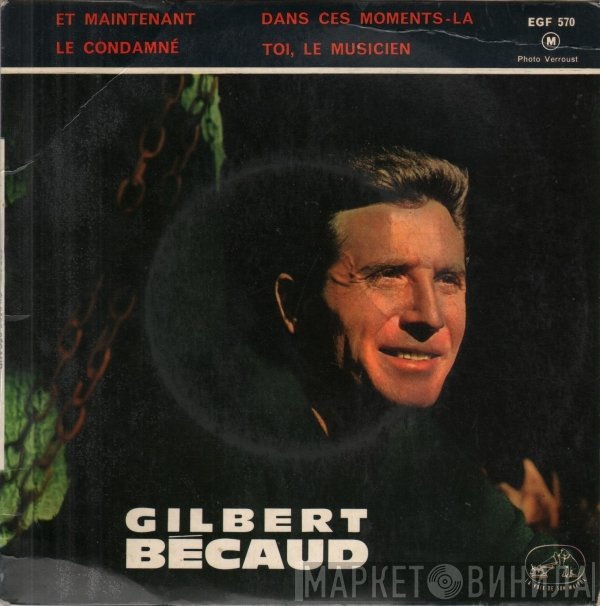 Gilbert Bécaud - Et Maintenant