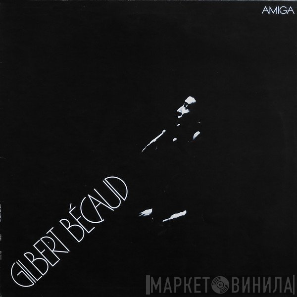 Gilbert Bécaud  - Gilbert Bécaud