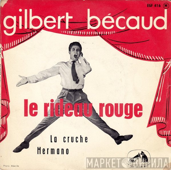 Gilbert Bécaud  - Le Rideau Rouge