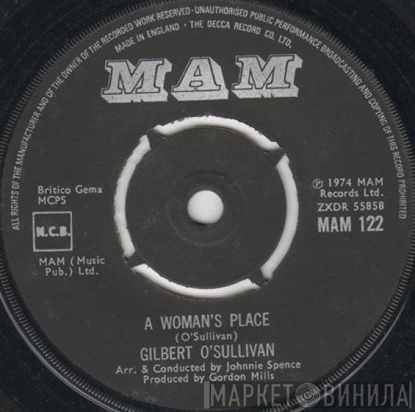 Gilbert O'Sullivan - A Woman's Place / Too Bad