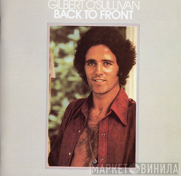 Gilbert O'Sullivan  - Back To Front