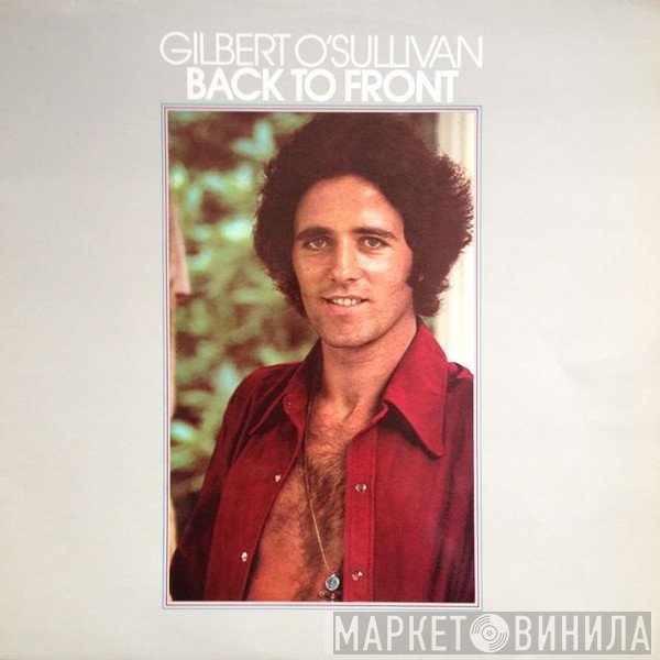 Gilbert O'Sullivan  - Back To Front