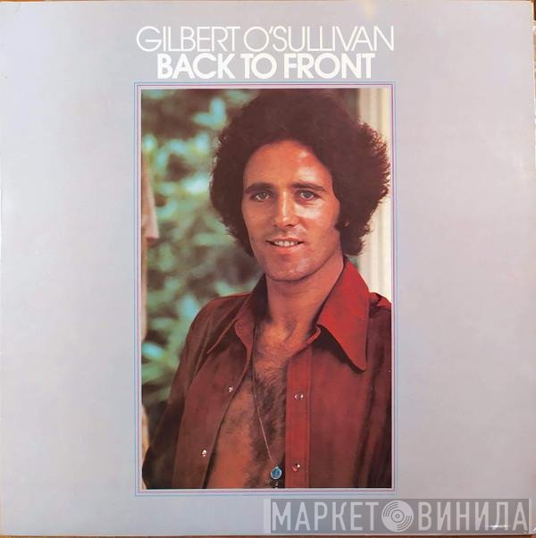 Gilbert O'Sullivan  - Back To Front