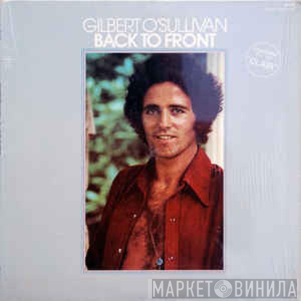 Gilbert O'Sullivan  - Back To Front