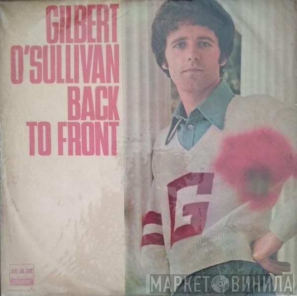 Gilbert O'Sullivan  - Back To Front