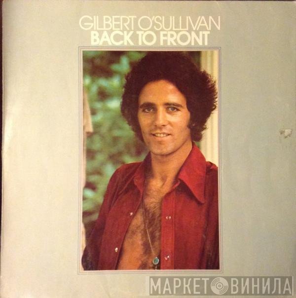 Gilbert O'Sullivan  - Back To Front
