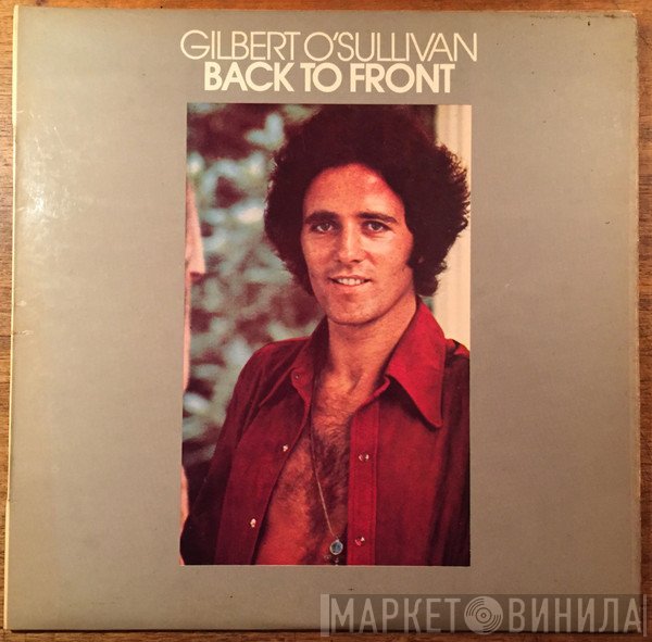 Gilbert O'Sullivan  - Back To Front